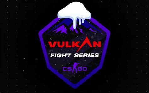 CSGO: Vulkan Fight Series playoffs tips & predictions.